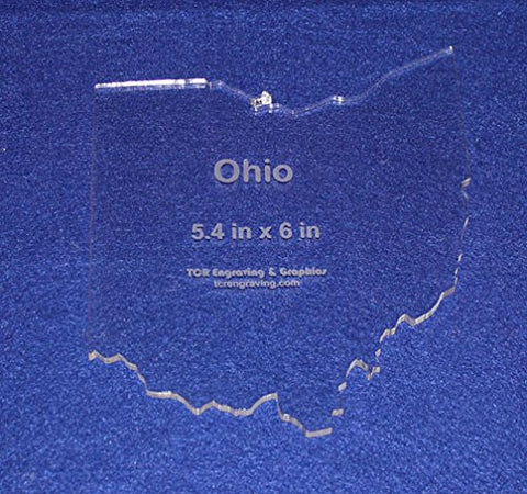 State of Ohio Template 5.4" X 6" - Clear ~1/4" Thick Acrylic