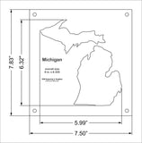 State of Michigan Template Inside 6 X 6.325 Inches- Clear 1/4 Inch Thick Acrylic
