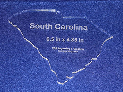 State of South Carolina Template 6.5" X 4.85" - Clear ~1/4" Thick Acrylic
