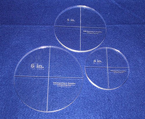 Circle Template 3 Piece Set. 4",5", 6" - Clear ~3/8" Thick