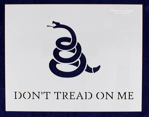 Don't Tread on Me Stencil 14 Mil -9"H X 11.5L" - Painting /Crafts/ Templates