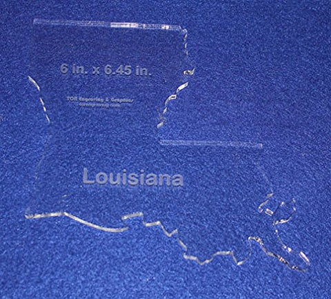 State of Louisiana Template 6" X 5.72" - Clear 1/4" Thick Acrylic