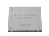 2 x 2.25 Inches Rectangle -Acrylic 1/4 Inch -Back Engraved- Quilting/Sewing