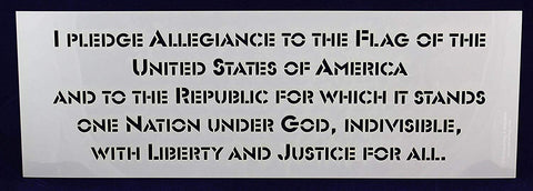 Pledge of Allegiance-US 1 Piece Stencil-8" x 23" Painting/Crafts/Templates