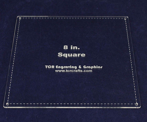 Square Template 8 inches -with Seam - Clear 1/8"